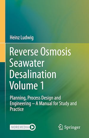 Téléchargez le livre :  Reverse Osmosis Seawater Desalination Volume 1