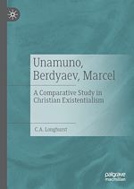 Télécharger le livre :  Unamuno, Berdyaev, Marcel