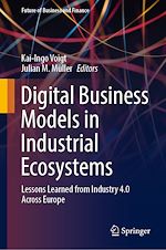 Télécharger le livre :  Digital Business Models in Industrial Ecosystems