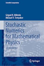 Télécharger le livre :  Stochastic Numerics for Mathematical Physics