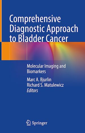 Téléchargez le livre :  Comprehensive Diagnostic Approach to Bladder Cancer