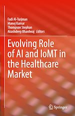 Télécharger le livre :  Evolving Role of AI and IoMT in the Healthcare Market