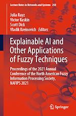 Télécharger le livre :  Explainable AI and Other Applications of Fuzzy Techniques