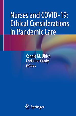 Téléchargez le livre :  Nurses and COVID-19: Ethical Considerations in Pandemic Care