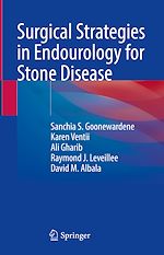Télécharger le livre :  Surgical Strategies in Endourology for Stone Disease