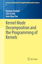 Télécharger le livre :  Kernel Mode Decomposition and the Programming of Kernels