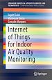 Télécharger le livre :  Internet of Things for Indoor Air Quality Monitoring