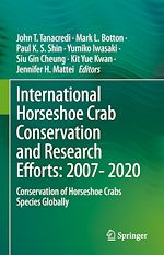 Télécharger le livre :  International Horseshoe Crab Conservation and Research Efforts: 2007- 2020