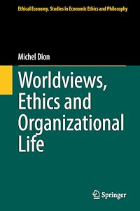 Télécharger le livre :  Worldviews, Ethics and Organizational Life