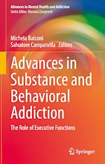 Télécharger le livre :  Advances in Substance and Behavioral Addiction