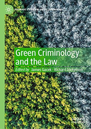 Téléchargez le livre :  Green Criminology and the Law
