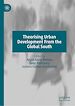 Télécharger le livre :  Theorising Urban Development From the Global South