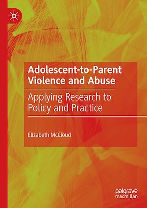 Téléchargez le livre :  Adolescent-to-Parent Violence and Abuse