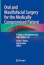 Télécharger le livre :  Oral and Maxillofacial Surgery for the Medically Compromised Patient