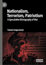 Télécharger le livre :  Nationalism, Terrorism, Patriotism