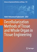 Télécharger le livre :  Decellularization Methods of Tissue and Whole Organ in Tissue Engineering