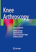 Télécharger le livre :  Knee Arthroscopy