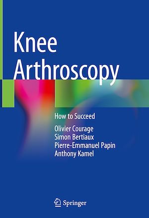 Téléchargez le livre :  Knee Arthroscopy