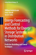 Télécharger le livre :  Energy Forecasting and Control Methods for Energy Storage Systems in Distribution Networks