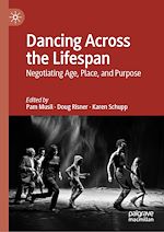Télécharger le livre :  Dancing Across the Lifespan