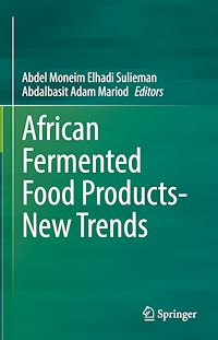 Téléchargez le livre :  African Fermented Food Products- New Trends