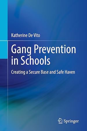 Téléchargez le livre :  Gang Prevention in Schools