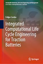 Download this eBook Integrated Computational Life Cycle Engineering for Traction Batteries