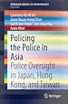 Télécharger le livre :  Policing the Police in Asia