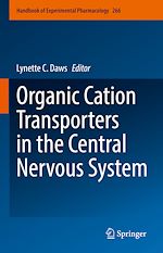 Télécharger le livre :  Organic Cation Transporters in the Central Nervous System