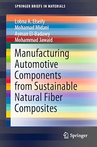 Télécharger le livre :  Manufacturing Automotive Components from Sustainable Natural Fiber Composites