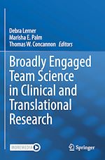 Télécharger le livre :  Broadly Engaged Team Science in Clinical and Translational Research