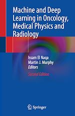 Télécharger le livre :  Machine and Deep Learning in Oncology, Medical Physics and Radiology
