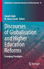 Télécharger le livre :  Discourses of Globalisation and Higher Education Reforms