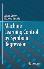 Télécharger le livre :  Machine Learning Control by Symbolic Regression
