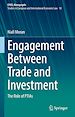 Télécharger le livre :  Engagement Between Trade and Investment