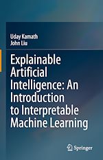 Télécharger le livre :  Explainable Artificial Intelligence: An Introduction to Interpretable Machine Learning