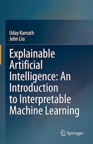 Téléchargez le livre :  Explainable Artificial Intelligence: An Introduction to Interpretable Machine Learning