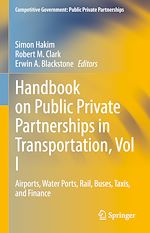 Télécharger le livre :  Handbook on Public Private Partnerships in Transportation, Vol I