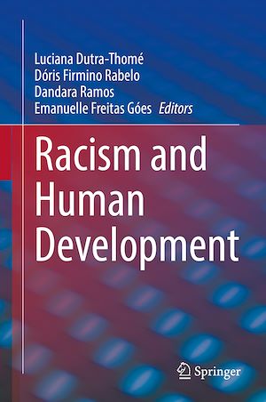 Téléchargez le livre :  Racism and Human Development