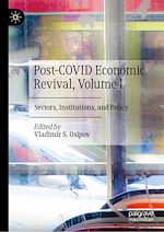 Télécharger le livre :  Post-COVID Economic Revival, Volume I