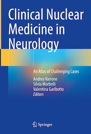 Téléchargez le livre :  Clinical Nuclear Medicine in Neurology