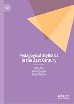 Télécharger le livre :  Pedagogical Stylistics in the 21st Century