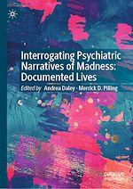 Télécharger le livre :  Interrogating Psychiatric Narratives of Madness