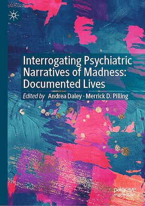 Téléchargez le livre :  Interrogating Psychiatric Narratives of Madness