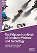 Télécharger le livre :  The Palgrave Handbook of Gendered Violence and Technology