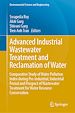 Télécharger le livre :  Advanced Industrial Wastewater Treatment and Reclamation of Water