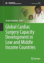 Download this eBook Global Cardiac Surgery Capacity Development in Low and Middle Income Countries