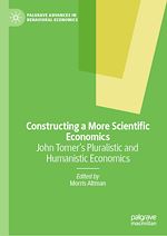 Télécharger le livre :  Constructing a More Scientific Economics