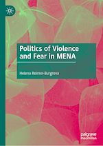 Télécharger le livre :  Politics of Violence and Fear in MENA