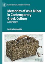 Download this eBook Memories of Asia Minor in Contemporary Greek Culture